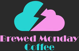 Brewed Monday Coffee